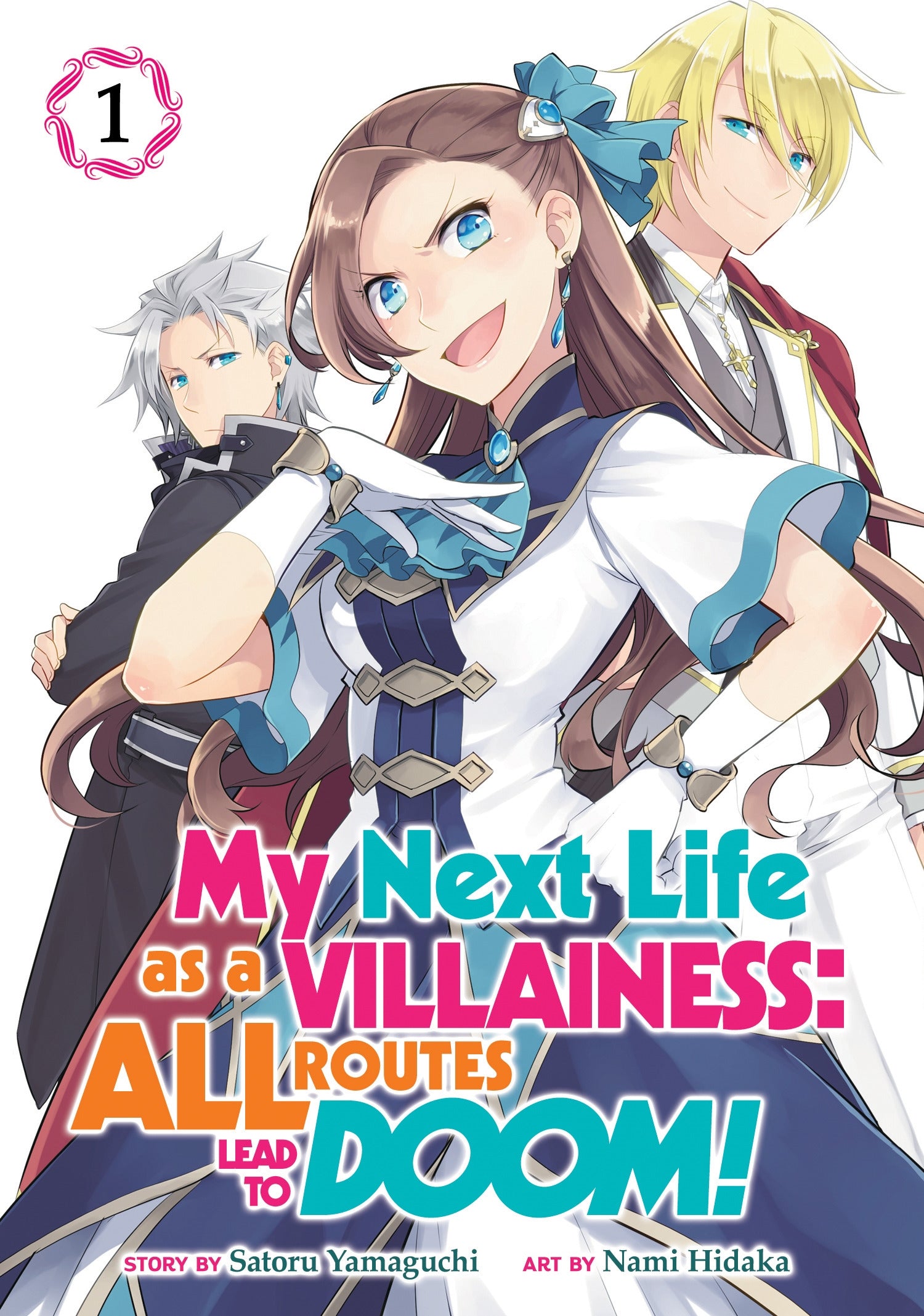 My Next Life as a Villainess All Routes Lead to Doom! (Manga) Vol. 1