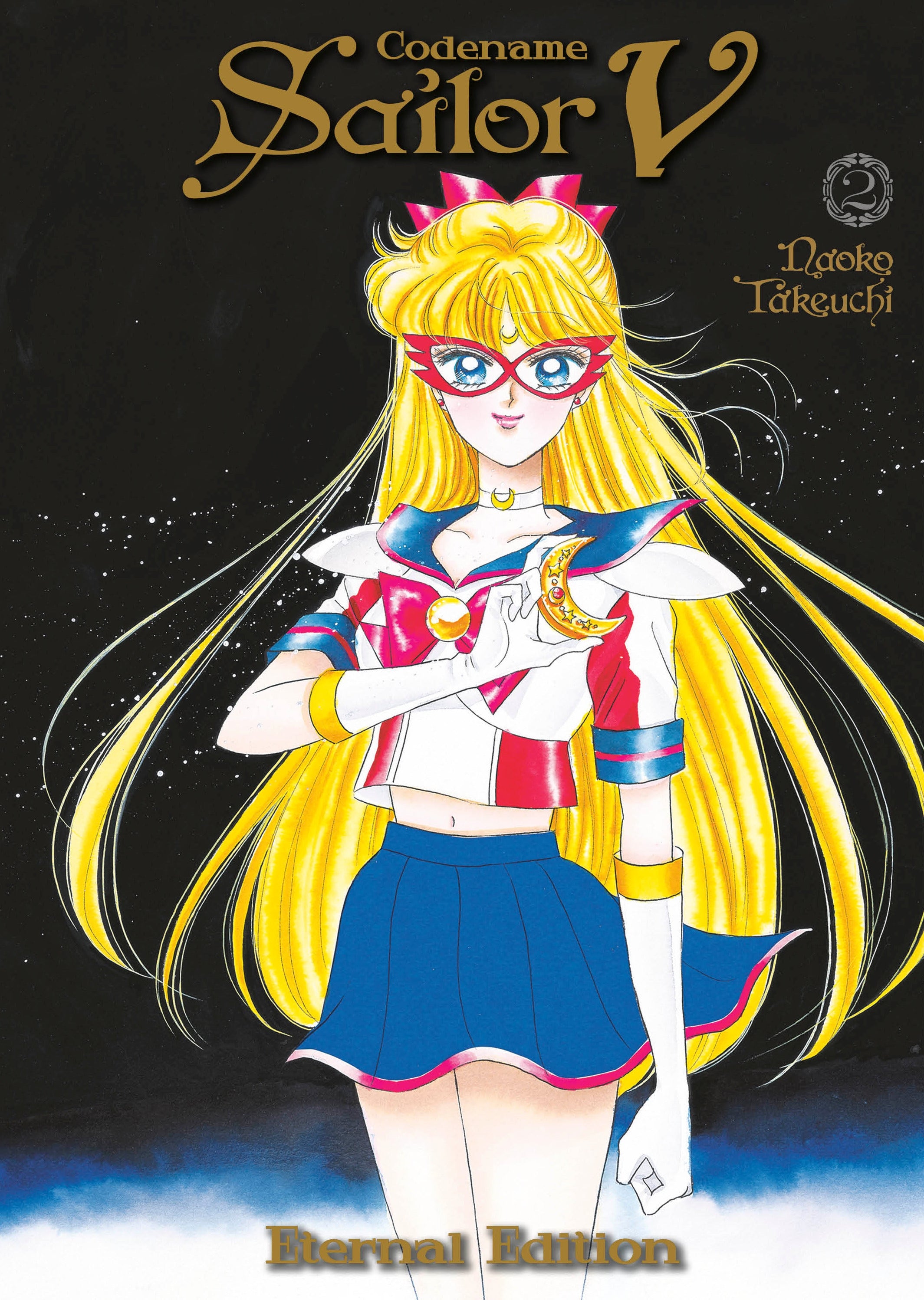 Codename Sailor V Eternal Edition 2 (Sailor Moon Eternal Edition 12)