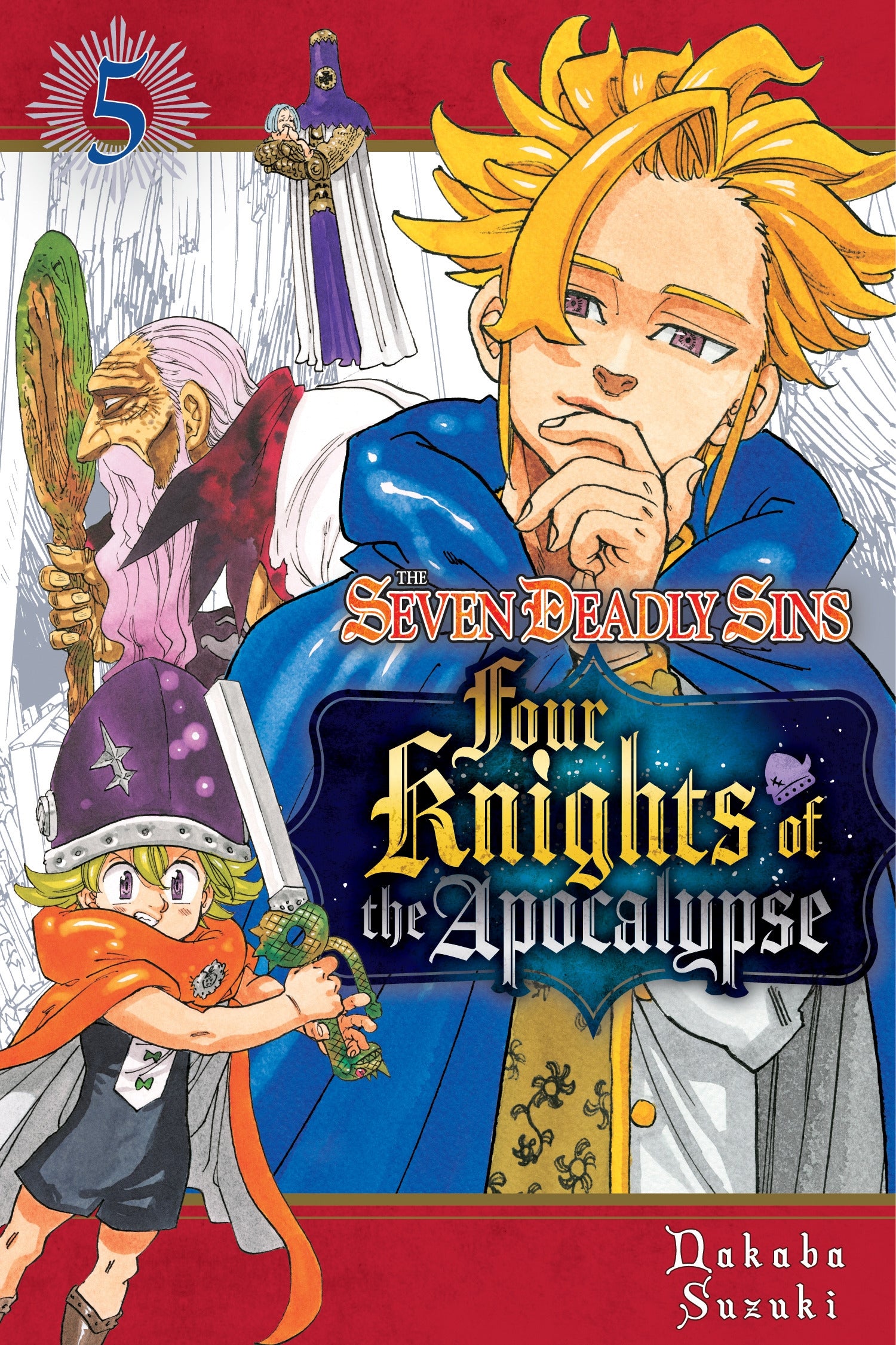 The Seven Deadly Sins Four Knights of the Apocalypse, Vol. 5