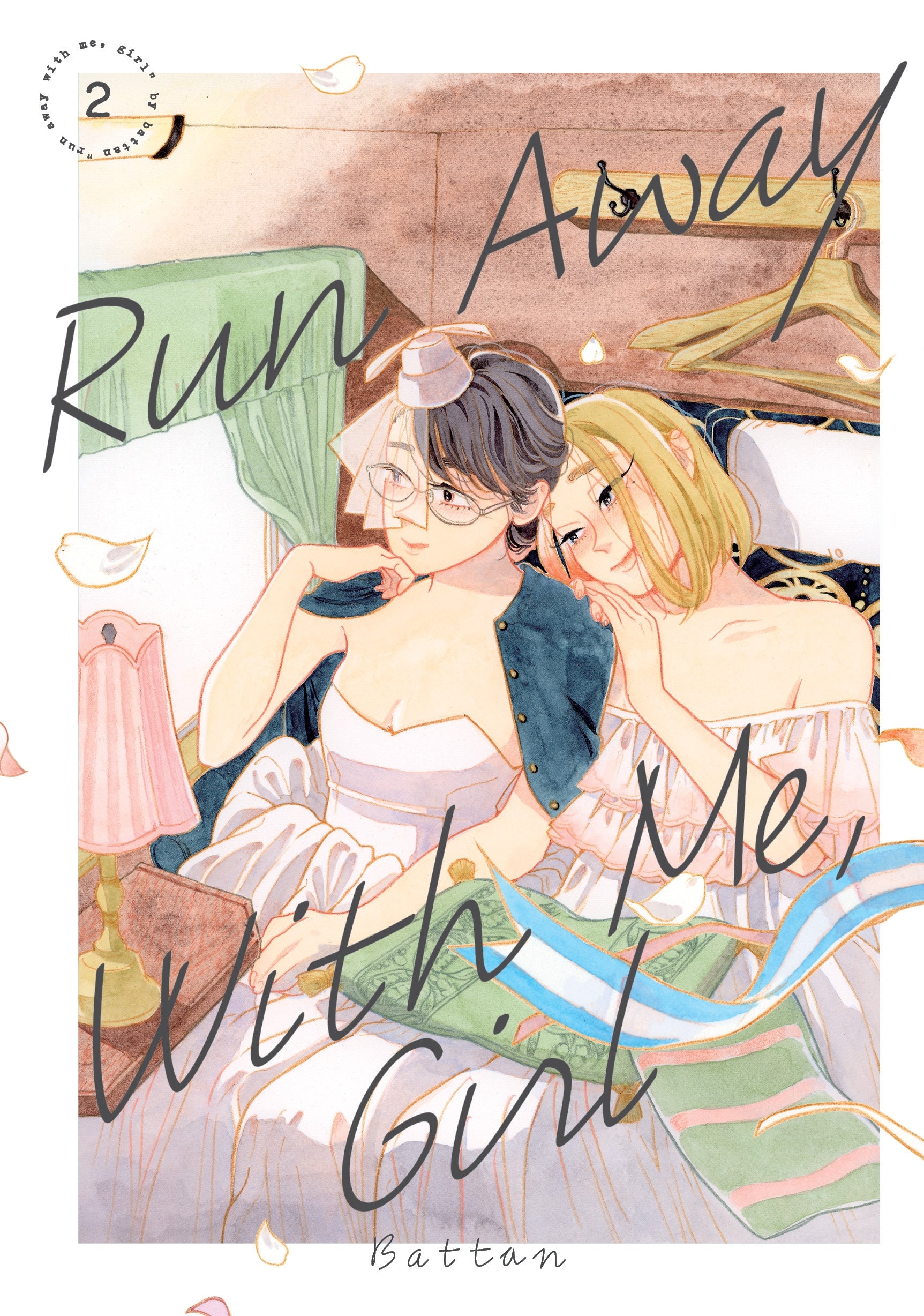 Run Away With Me, Girl - Vol. 2