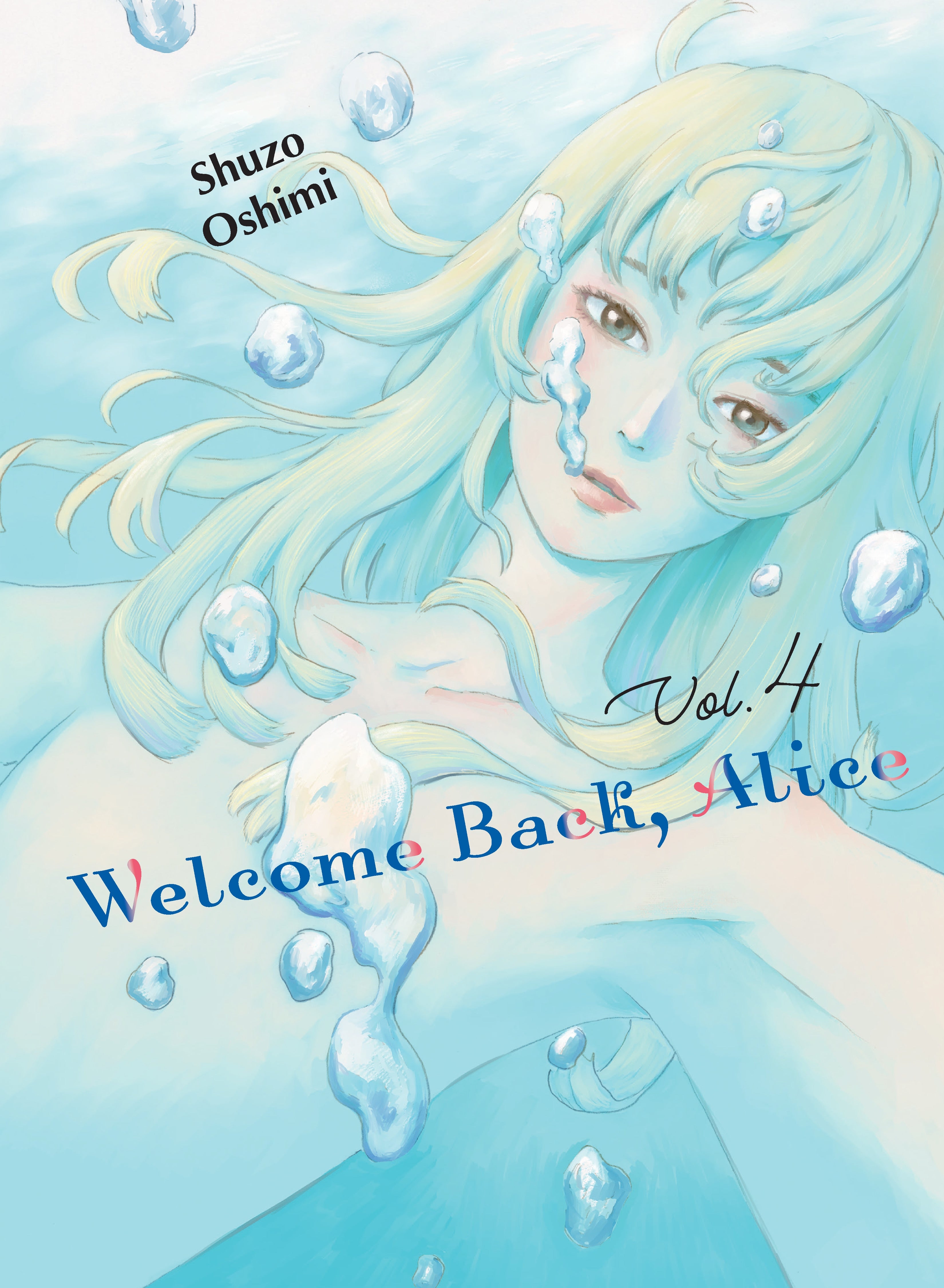 Welcome Back, Alice - Vol. 4