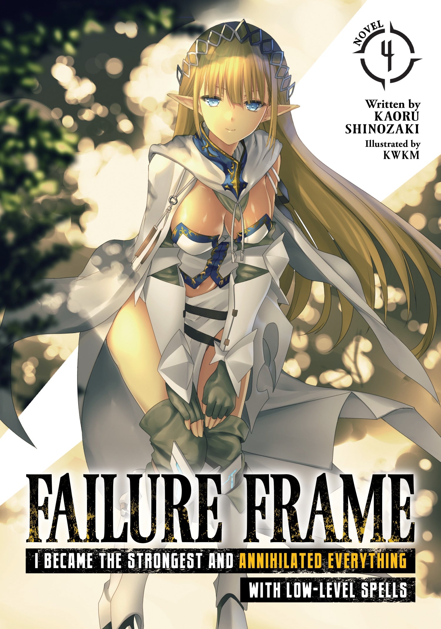 Failure Frame: (Light Novel) Vol. 4