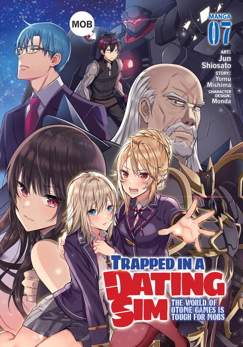 Trapped in a Dating Sim The World of Otome Games is Tough for Mobs (Manga) - Vol. 7