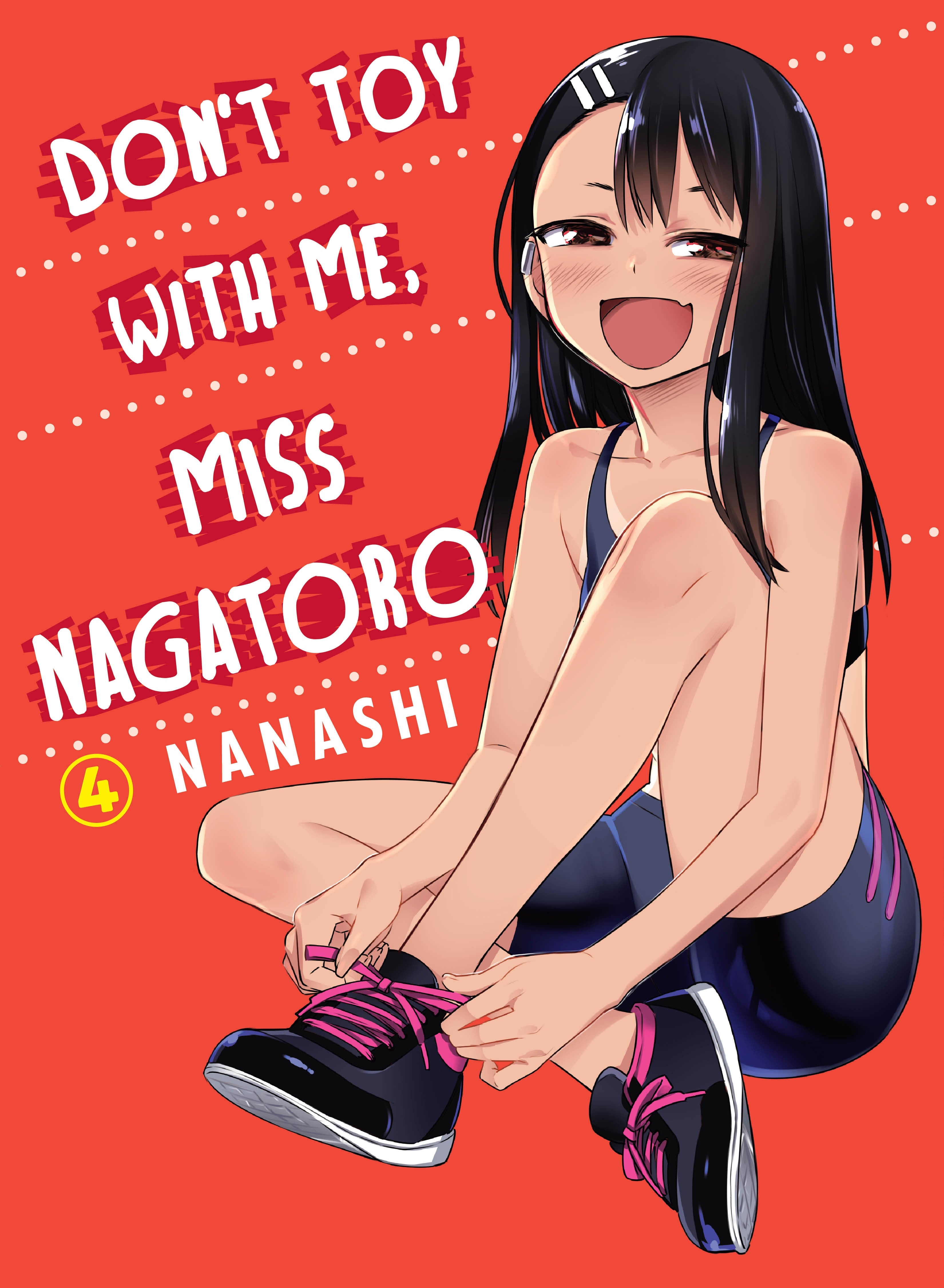 Don't Toy With Me : Miss Nagatoro, Vol. 4
