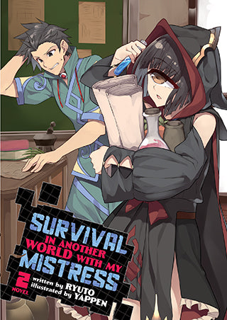 Survival in Another World with My Mistress! [Light Novel] Vol. 2