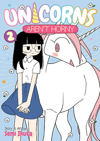 Unicorns Aren't Horny, Vol. 2