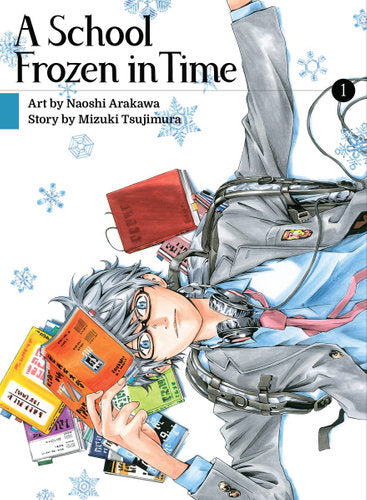 A School Frozen in Time - Vol.1