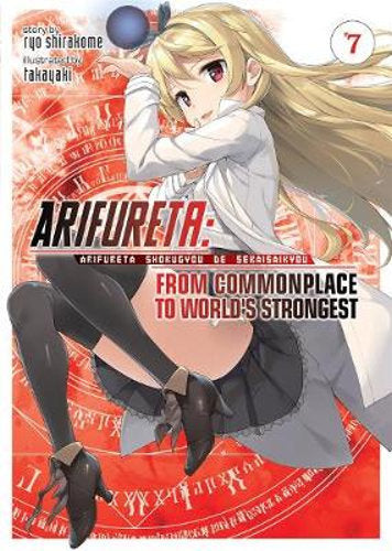 Arifureta - From Commonplace to World's Strongest (Light Novel) Vol. 7