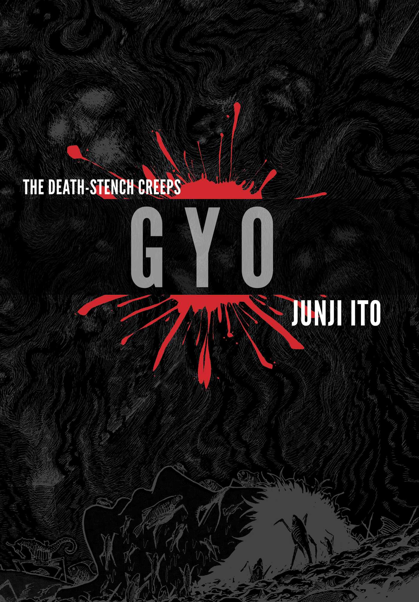Junji Ito - Gyo (2-in-1 Deluxe Edition)
