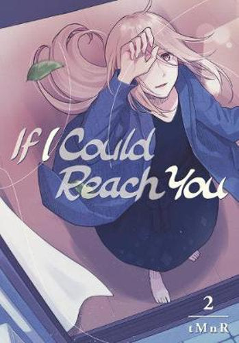 If I Could Reach You Vol. 2