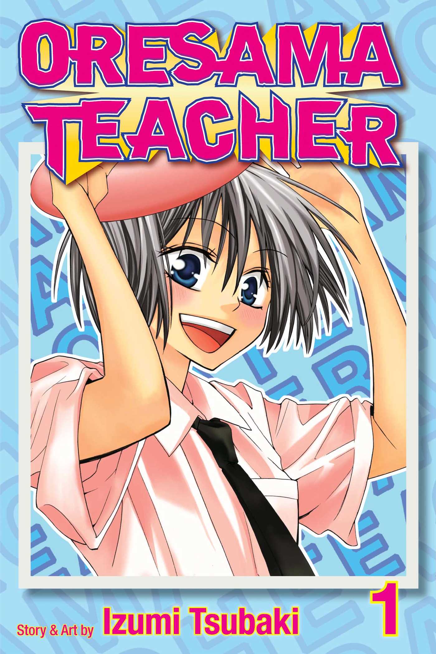 Oresama Teacher, Vol. 1