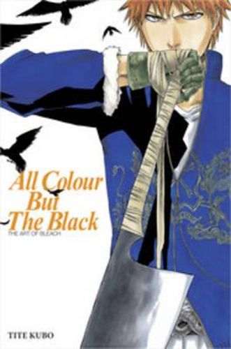 The Art of Bleach - All Colour But The Black