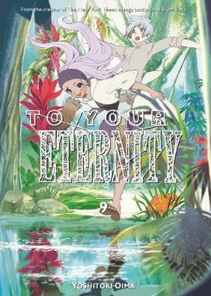 To Your Eternity, Vol. 9